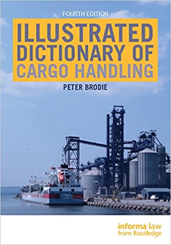 Illustrated Dictionary of Cargo Handling (4th Edition) - Original PDF